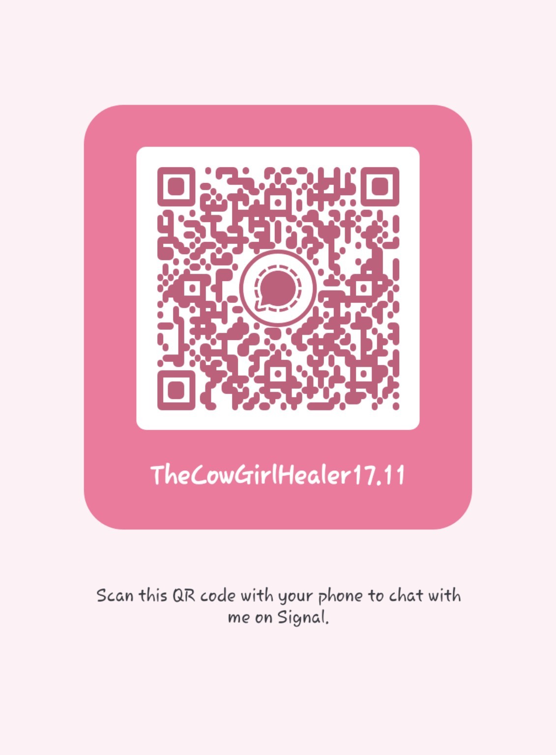 Signal QR code for TheCowGirlHealer17.11